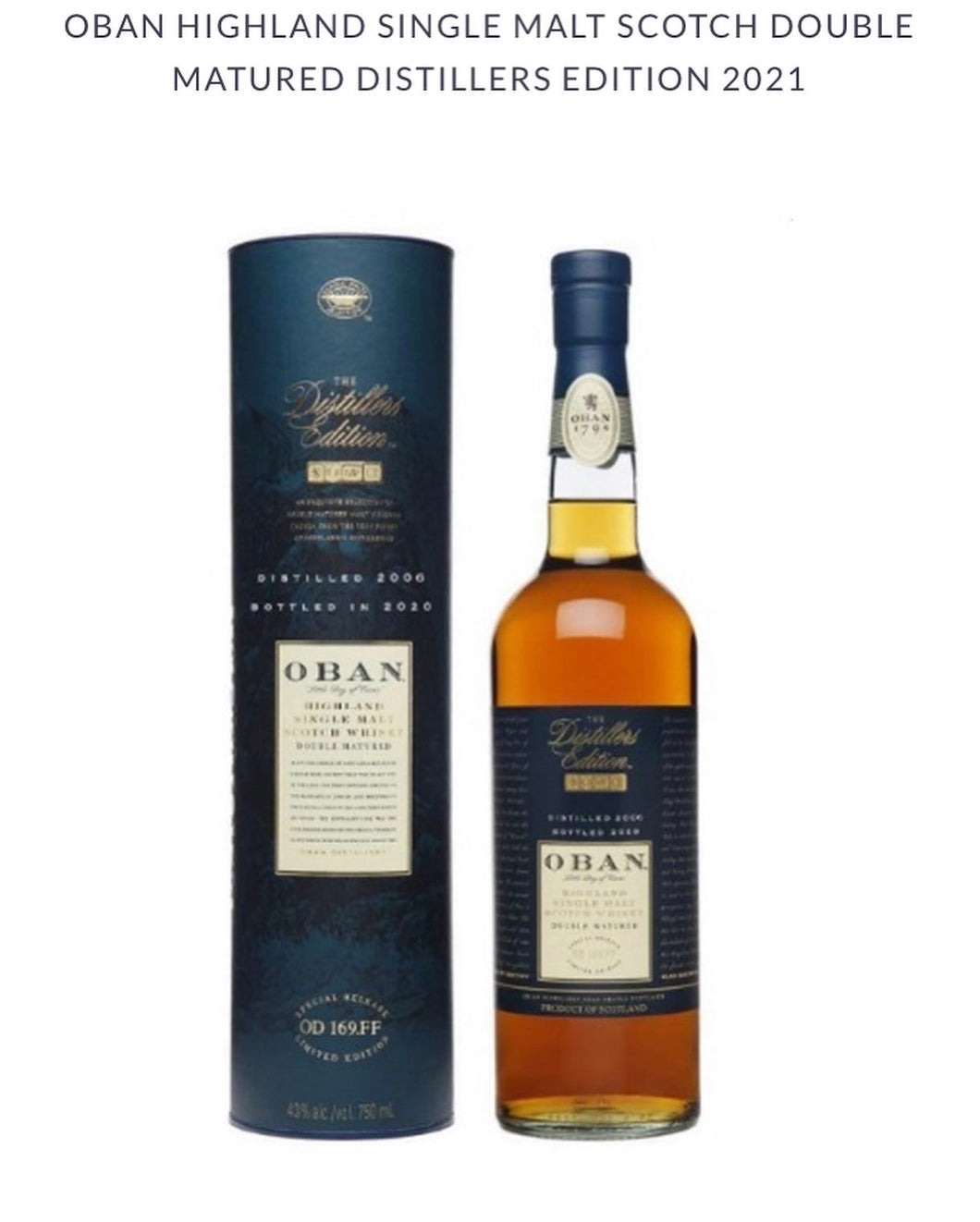 Oban Highland Single Malt Scotch Double Matured Distillers Edition 2021